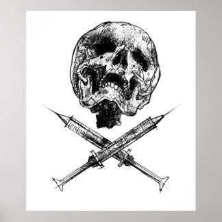 Skull and Syringes Poster