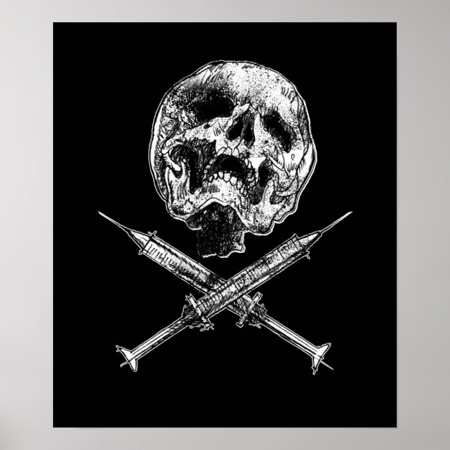 Skull and Syringes Poster (Front)
