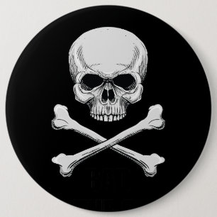 Skull Bones Bad To The Bone 6 Cm Round Badge