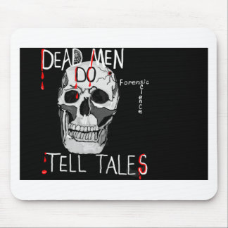 Skull forensic science CSI dead men Mouse Pad