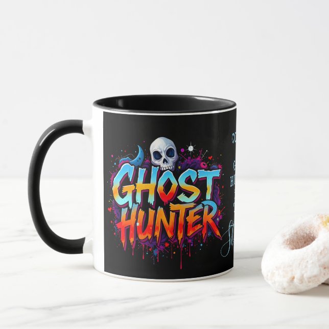 Skull Ghost Hunter Paranormal Graffiti Quote Black Mug (With Donut)