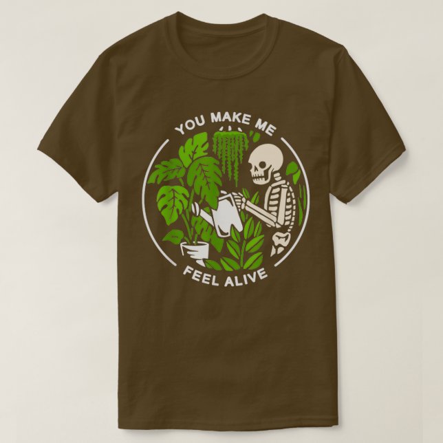 Skull Halloween You Make Me Feel Alive Gift For Me T-Shirt (Design Front)