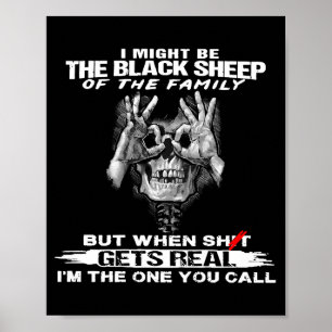 Skull I Might Be The Black Retro Sheep Of The Fami Poster