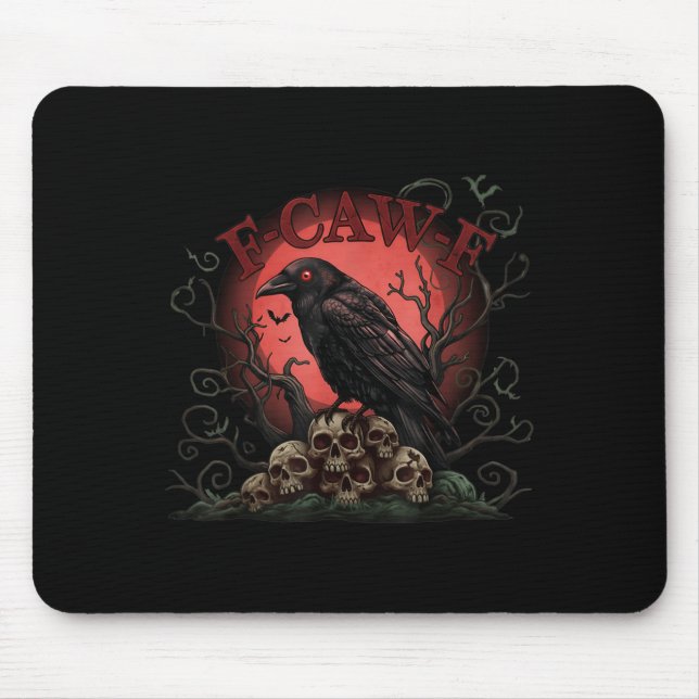 Skull Pile Raven F-caw-f Halloween Tee  Mouse Pad (Front)