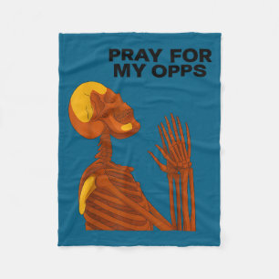 Skull Pray For My Opps 2026 Fleece Blanket