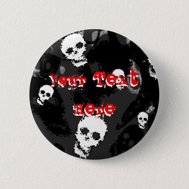 Skull Spectres B&W red 'Your Text' button (Front)