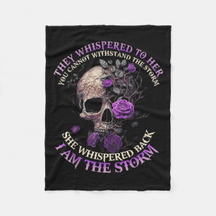 Skull They Whispered To Her You Can't With Stand T Fleece Blanket