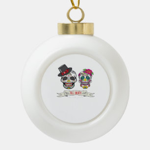 Skull Wedding Bride and Groom Till Death Print Ceramic Ball Christmas Ornament
