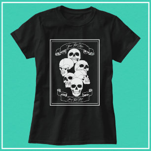 Skulls and Banners with Customisable Text Black T-Shirt
