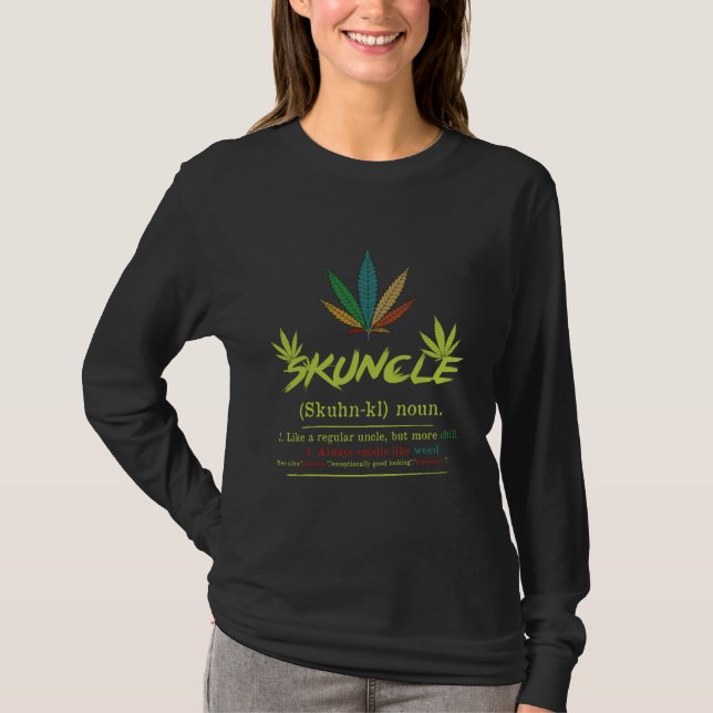 Skuncle Definition Weed Smoking Uncle Funny Stoner T-Shirt (Front)