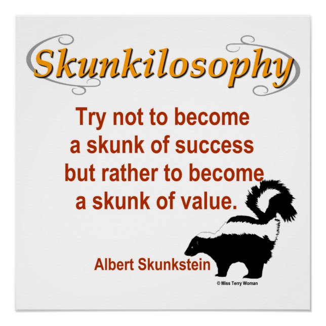 Skunkilosophy: Skunk of Value Poster (Front)
