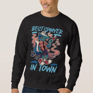 Skunks Best Sprayer In Town Sweatshirt