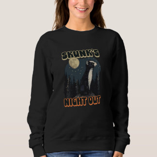 Skunk's Night Out Design Skunk Sweatshirt