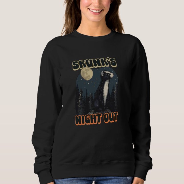 Skunk's Night Out Design Skunk Sweatshirt (Front)