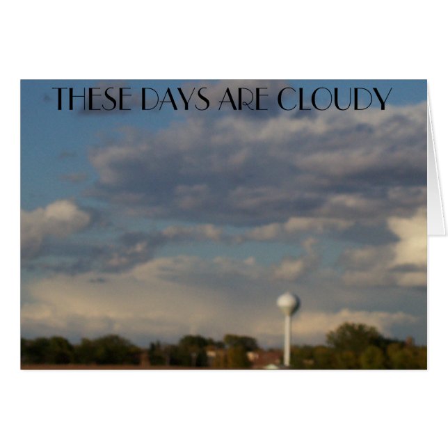 sky 004, THESE DAYS ARE CLOUDY (Front Horizontal)