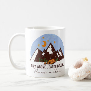 Sky Above, Earth Below, Peace Within Coffee Mug