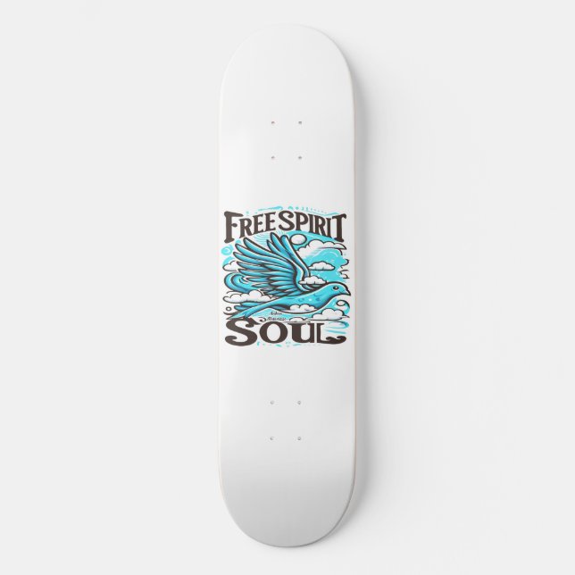 Sky Bird with Free Spirit and Soul Skateboard (Front)