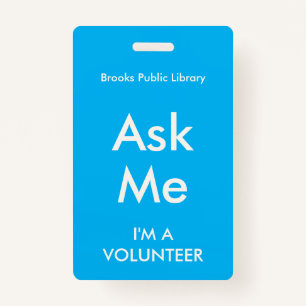 Sky Blue Ask Me Badge for Volunteers ID Badge