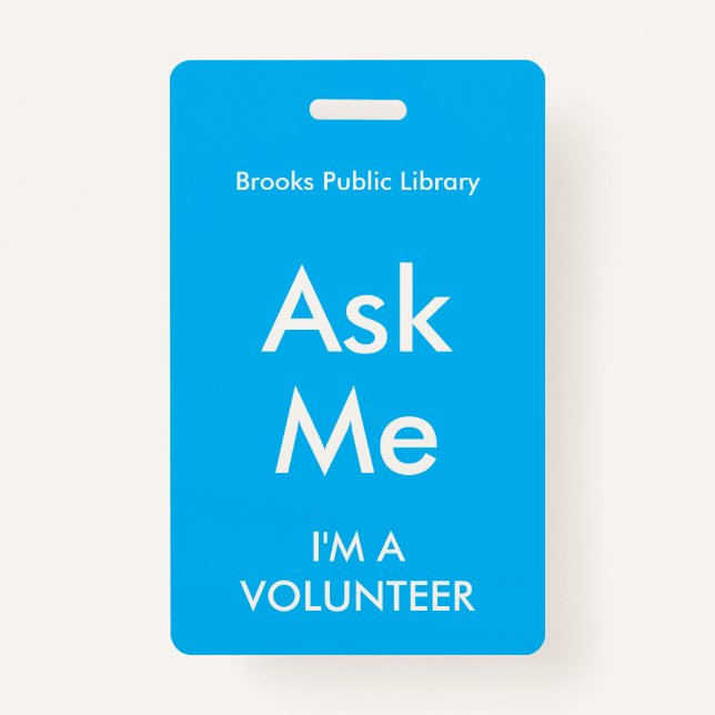 Sky Blue Ask Me Badge for Volunteers ID Badge (Front)