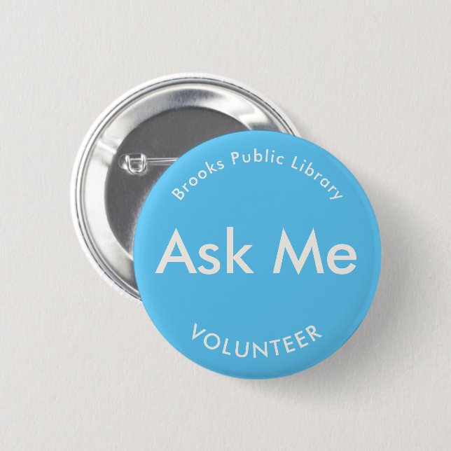 Sky Blue Ask Me Buttons for Volunteers (Front & Back)