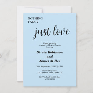 Sky Blue Nothing Fancy Just Love Casual Wedding  Invitation