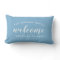 Sky Blue Script Welcome Monogram Porch