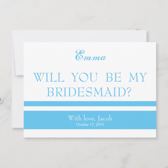 Sky Blue Will You Be My Bridesmaid Invitation (Front)
