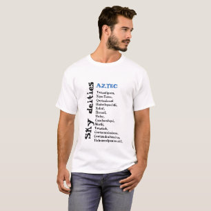 Sky deities AZTECS T-Shirt