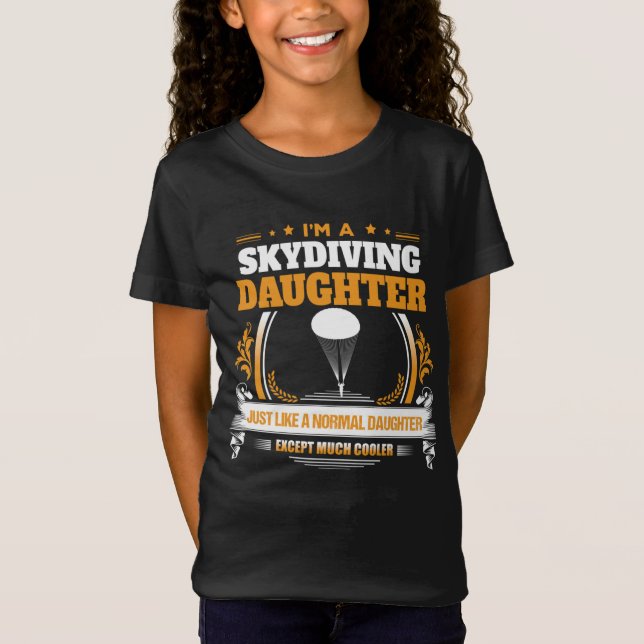 Sky Diving Daughter Christmas Gift or Birthday Pre T-Shirt (Front)