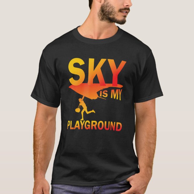 Sky Is My Playground Paragliding fly parachute par T-Shirt (Front)