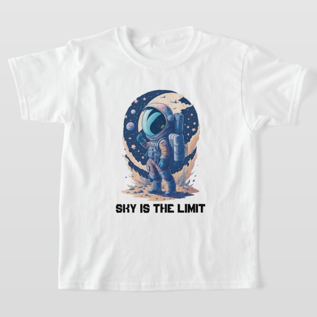 Sky is the Limit with Astronaut T-Shirt (Laydown)