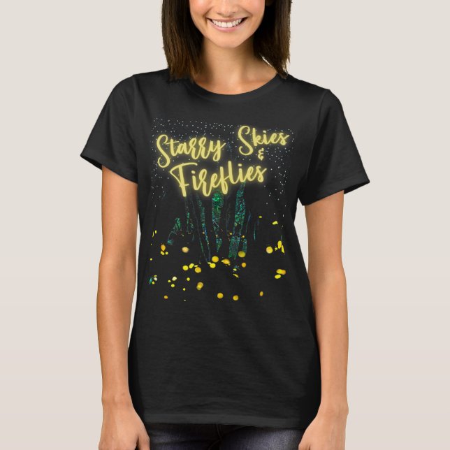 Sky With Fireflies Lighting Up Starry Skies And Fi T-Shirt (Front)