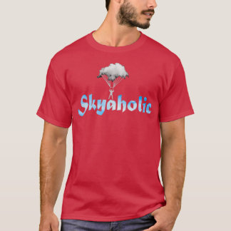 Skyaholic Skydiving T-Shirt