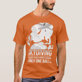 Skydive parachutist parachute skydiver gift idea s T-Shirt