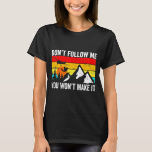 Skydiver Dont Follow Me I Do Stud Things Skydivi  T-Shirt