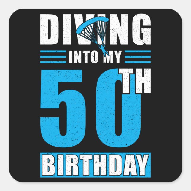 Skydiver Gift 50th Birthday Square Sticker (Front)