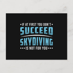 Skydiver Succeed Skydiving Skydive Parachute Funny Postcard