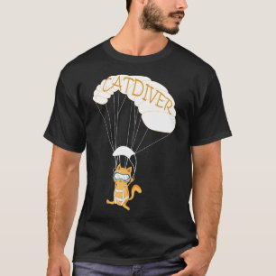 Skydiving Cat Love Gift Coach Sky Diver Funny T-Shirt