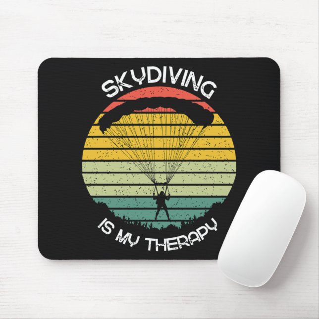 Skydiving Is My Therapy Mouse Pad (With Mouse)