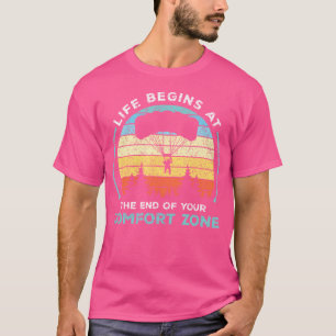 Skydiving - Life Begins At The End Of Your Comfort T-Shirt