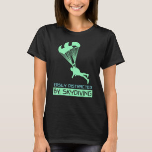Skydiving Parachutes Plane Jumping T-Shirt
