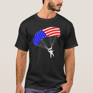 Skydiving Patriotic Skydiver Parachuter Skydive 4t T-Shirt