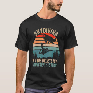 Skydiving Quote Retro Vintage Skydiving T-Shirt