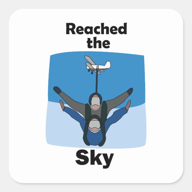Skydiving Reached The Sky Skydiver Birthday Square Sticker (Front)