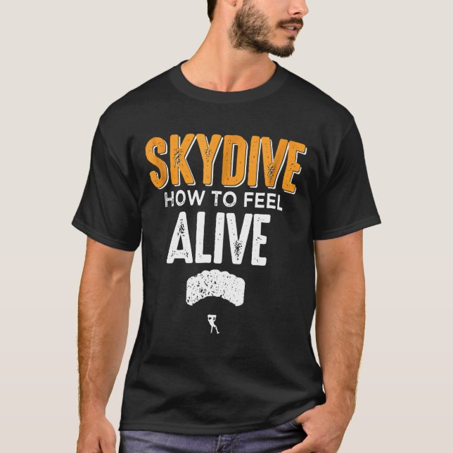 Skydiving-Skydive Shirt Extreme Athlete Tee Funny  (Front)