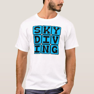 Skydiving, Sports T-Shirt