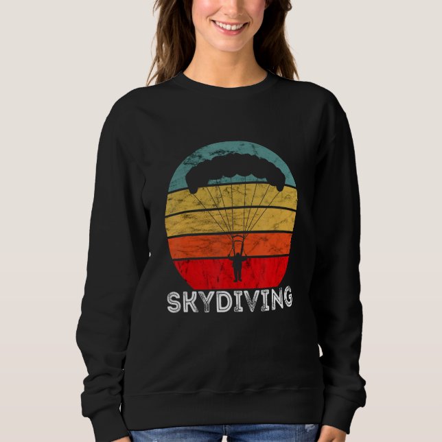 Skydiving Vintage Retro Skydiver Paragliding Parac Sweatshirt (Front)