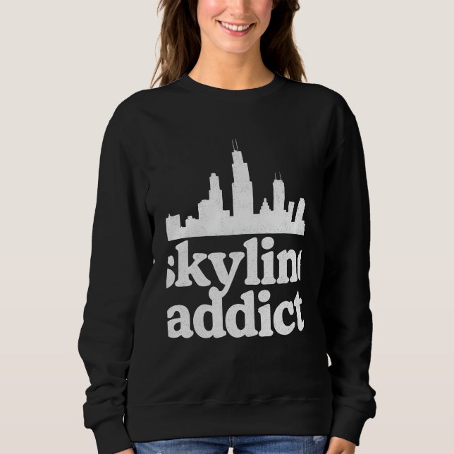 Skyline addict  sweatshirt (Front)