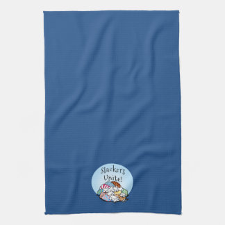 Slackers Unite Tea Towel