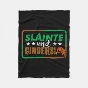Slainte Gingers Irish Expression St Patricks Day T Fleece Blanket